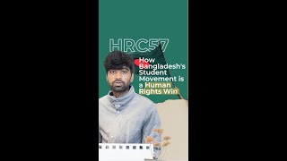 HRC57 Recap How Bangladeshs Student Movement is A Human Rights Victory [upl. by Hewitt249]