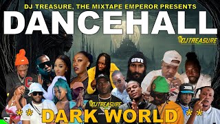 Dancehall Mix 2024  New Dancehall Songs 2024  DARK WORLD  Masicka Intence Kraff  DJ Treasure [upl. by Adroj646]