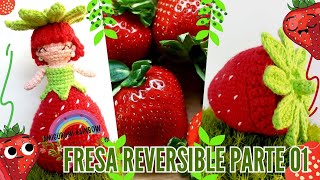 Amigurumi Fresa Reversible Crochet Parte 01 [upl. by Serica564]