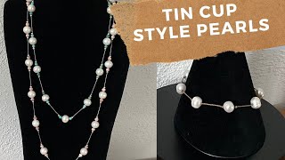 TIN CUP STYLE PEARLS [upl. by Aisya899]