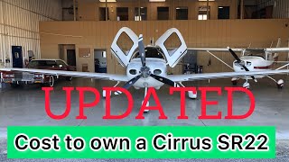 Cirrus SR22 Cost of Ownership Updated [upl. by Faunie]