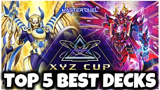 TOP 5 BEST DECKS for XYZ CUP FAST WINS [upl. by Jordain]