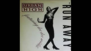 URBAN HIGH FEATURING DEE DEE WILDE  RUN AWAY TECHNO DUB MIX  SIDE B  B1  1989 [upl. by Lissa563]