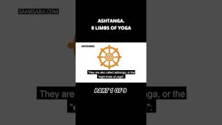 Ashtanga  8 Limbs of Yoga [upl. by Main]