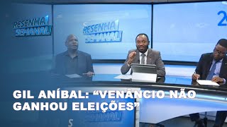 ResenhaSemanal  Gil Aníbal responde questões de Muchanga e Mueleca quotVenâncio não ganhou eleiçõesquot [upl. by Aidnahs]