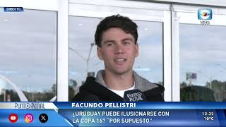 FACUNDO PELLISTRI ESTE DOMINGO HABLAMOS CON EL FUTBOLISTA DE LA SELECCIÓN URUGUAYA [upl. by Reiko]