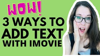 HOW TO ADD TEXT WITH IMOVIE 3 easy ways to add text with imovie using green screen text overlay [upl. by Eigroeg873]