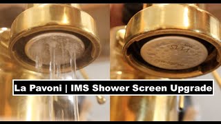 La Pavoni Pro Espresso Machine  IMS Shower Screen Upgrade  Replacement [upl. by Caine957]