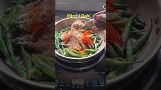 Mirchi Dahi दही मिर्ची suchispecial shorts you tube [upl. by Elad]