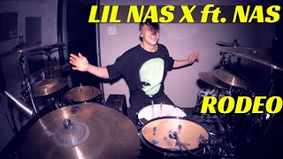 Lil Nas X  Rodeo ft Nas  Matt McGuire Drum Cover [upl. by Aneis]