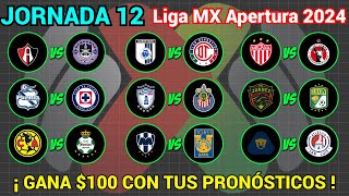 PRONÓSTICOS Liga MX APERTURA 2024 Jornada 12 [upl. by Enitsyrk]