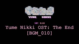 Yume Nikki OST The End Extended [upl. by Mrots]