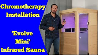 Sun Stream Infrared Saunas  Chromotherapy Installation for Evolve Mini Infrared Sauna [upl. by Anned]