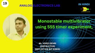 Monostable multivibrator using 555 timer experiment [upl. by Konstanze]