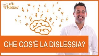 Che cosè la dislessia e come riconoscerla [upl. by Adnolohs232]