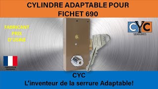 TUTO clé FICHET 690 serrure changer remplacer par un cylindre Adaptable CYC sécurisé débrayable [upl. by Yvan358]