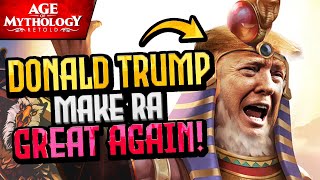 DONALD TRUMP COACHES ME on Ra  Age of Mythology Retold [upl. by Tuchman]