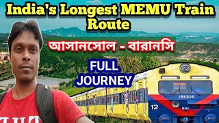 আসানসোল  বেনারস Memu Ex Asansol to Varanasi full train journey  asansol  Varanasi Memu [upl. by Suiremed]