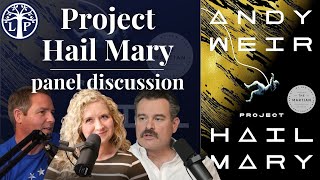 Project Hail Mary panel discussion  Legendarium Podcast 435 [upl. by End]