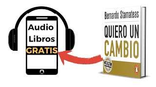 Quiero un cambio 🎧audiolibro de Bernardo Stamateas [upl. by Navonoj]