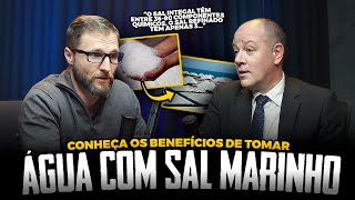 ÁGUA COM SAL MARINHO E O PODER QUE TÊM PARA A SUA SAÚDE [upl. by Ahras]