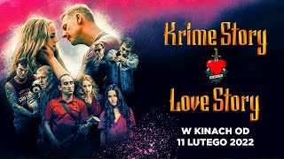 „Krime Story Love Story”  oficjalny zwiastun filmu [upl. by Jon817]