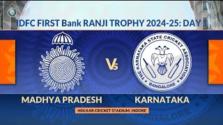 Madhya Pradesh vs Karnataka DAY 1 FULL HIGHLIGHTS  RANJI TROPHY 202425 [upl. by Akcire702]