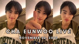 ENG SUB 112223 CHAEUNWOO LIVE [upl. by Ttesil]