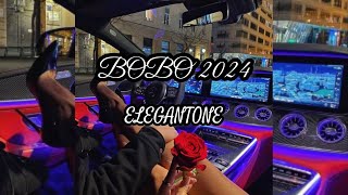 BOBO 2024 X ELEGANTONE [upl. by Nahtnanhoj]