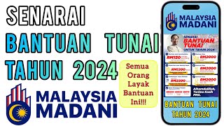 Bantuan Tunai 2024  Senarai Penerima amp Tarikh Bayaran [upl. by Zsamot443]