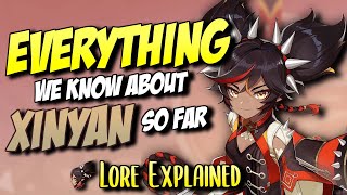 The ULTIMATE Lore Guide to Xinyan  Complete Xinyan Summary as of Patch 22 [upl. by Pownall412]