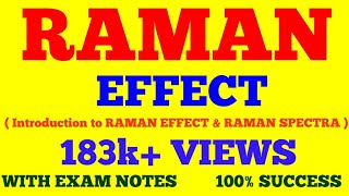 RAMAN EFFECT  INTRODUCTION TO RAMAN EFFECT  RAMAN SPECTROSCOPY  WITH EXAM NOTES [upl. by Breana]