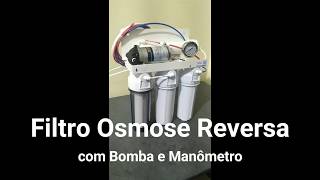 Filtro de Osmose Reversa com Bomba [upl. by Barabas]