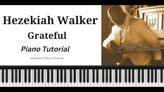 Hezekiah Walker  Grateful  Easy Gospel Piano Tutorial  Sheet Music  MIDI [upl. by Amathiste]