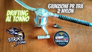 NODO MIGLIORE PER UNIRE DUE LENZE IN NYLON PR KNOT PER IL DRIFTING [upl. by Rabjohn]