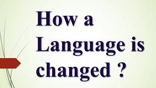 How a Language is Changed  Factors Responsible for Language Change  Sociolinguistics in HindiUrdu [upl. by Elyak]