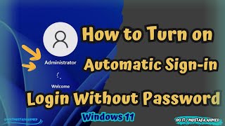 Enable Automatic Signin Login Without Password  Windows 11 Easy Guide 👍 [upl. by Rasecoiluj]