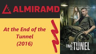 At the End of the Tunnel  2016 Trailer [upl. by Audrit]