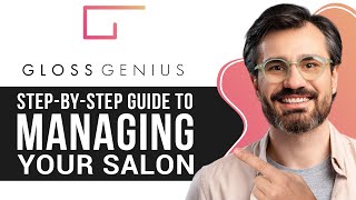 GlossGenius Tutorial for Beginners  StepbyStep Guide to Managing Your Salon [upl. by Giess]