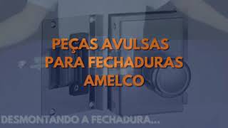 Itens Avulsos Amelco  Para Fechaduras De Vidro [upl. by Soinotna]