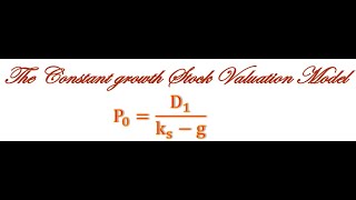 Constant Growth Stock Valuation Model [upl. by Witcher37]