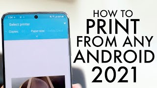 How To Print From ANY Android 2021 [upl. by Yruy]