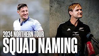 Who made the squad 👀 All Blacks squad revealed for Northern Tour [upl. by Luba502]