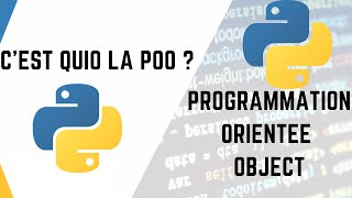 La Programmation Orientée Objet en Python  Introduction 1 10 [upl. by Rahal]