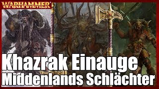 Middenlands Nemesis  Khazrak Einauge  Warhammer Lore [upl. by Zeus]