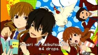 Tonari no Kaibutsukun OST  drops [upl. by Nylecsoj]