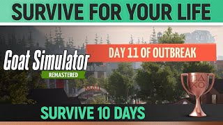 Goat Simulator Remastered  Survive for Your Life 🏆 Trophy  Achievement Guide GoatZ [upl. by Ellenahs]