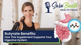 Butyrate Benefits How This Supplement Supports Your Digestive System [upl. by Estella]