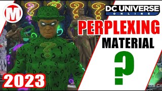 DCUO Perplexing Material [upl. by Hcab]