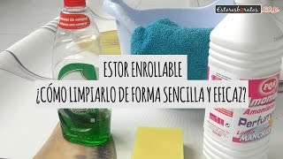 Cómo limpiar un estor enrollable de forma sencilla y eficaz [upl. by Lekkim]